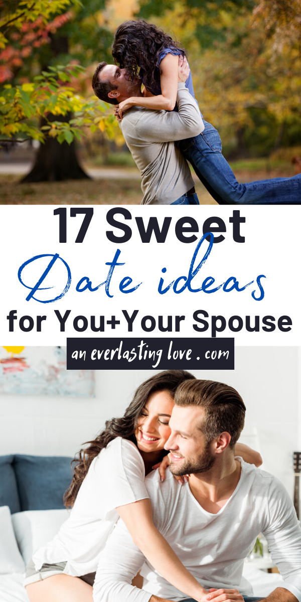 17 Sweet Date Night Ideas for Married Couples | An Everlasting Love