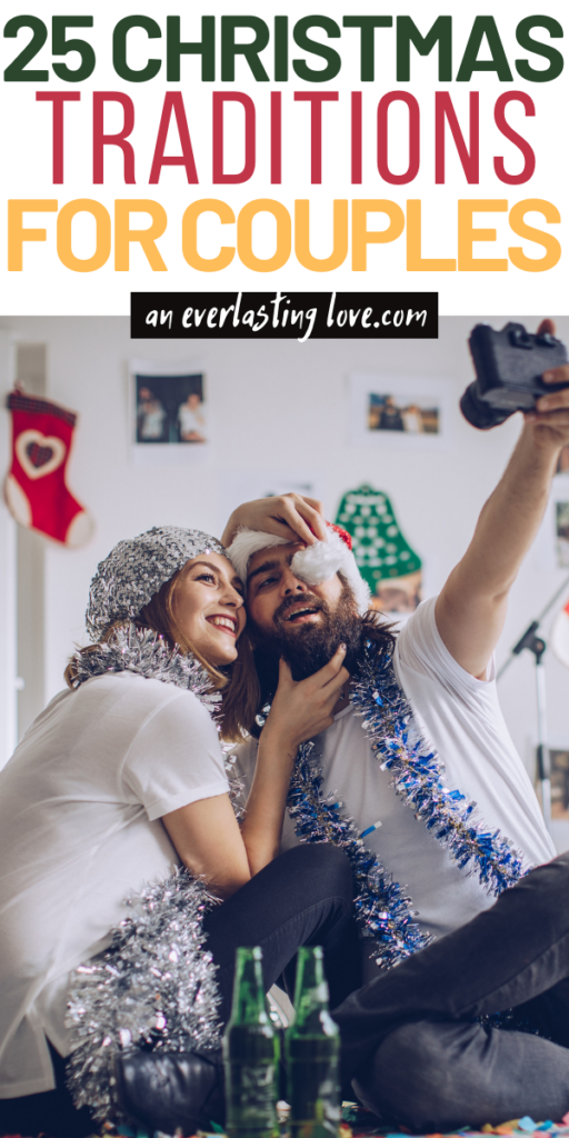 25 Festive Christmas Traditions For Couples An Everlasting Love