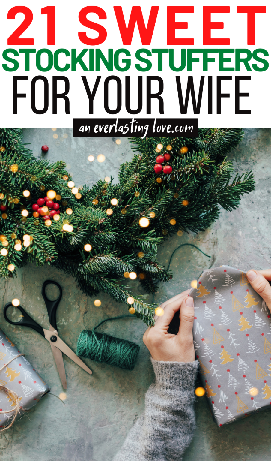 21 Sweet Stocking Stuffers for Your Wife An Everlasting Love